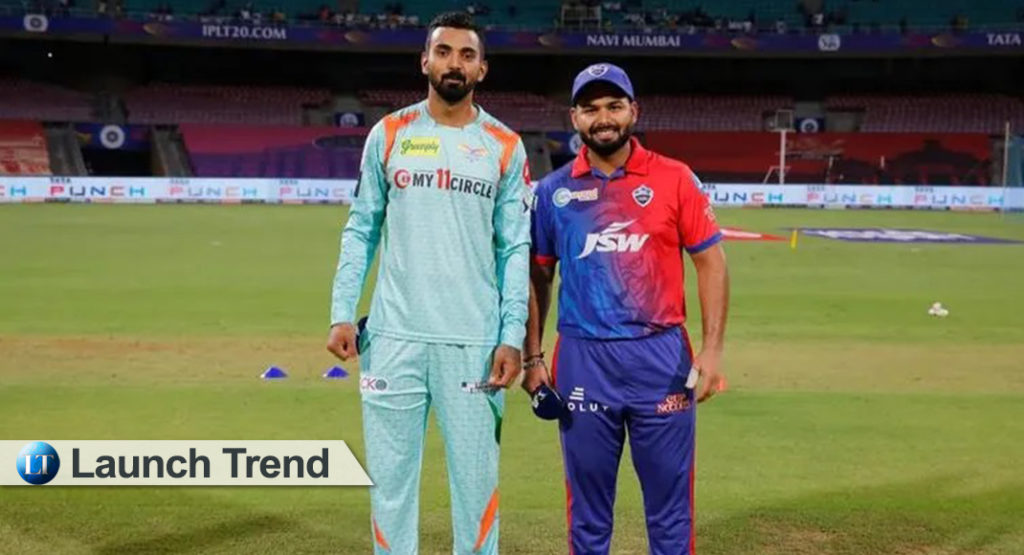 IPL-2022 DC Vs LSG-Launch Trend