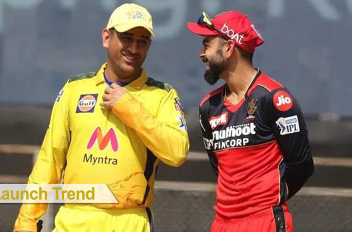 IPL-2022 RCB vs CSK- Launch Trend